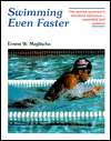 Swimming Even Faster, (1559340363), Ernest W. Maglischo, Textbooks 