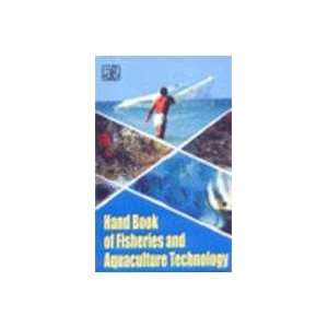  HANDBOOK ON FISHERIES AND AQUACULTURE TECHNOLOGY 