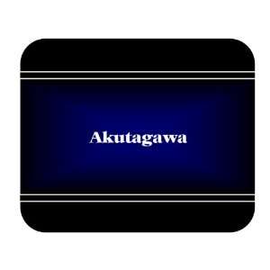    Personalized Name Gift   Akutagawa Mouse Pad 