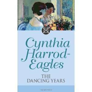  Cynthia Harrod EaglessThe Dancing Years (Morland Dynasty 