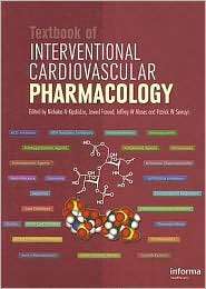 Textbook of Interventional Cardiovascular Pharmacology, (1841844381 