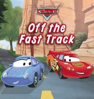   Off the Fast Track (Cars) by Disney, Disney Book 