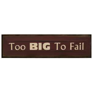  Too Big To Fail