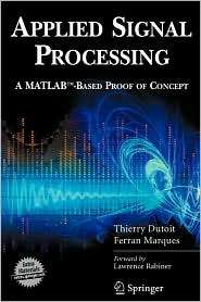 Applied Signal Processing A MATLAB Based Proof of Concept 