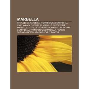  Marbella Alcaldes de Marbella, Arquitectura de Marbella 