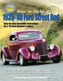   How to Build A 1935 1940 Ford Street Rod by Editors 