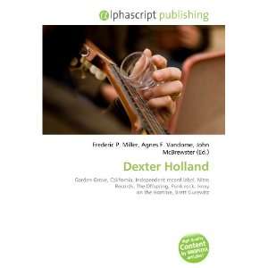 Dexter Holland (9786133866454) Books