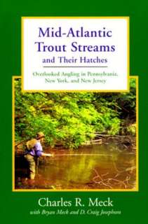 mid atlantic trout streams and charles r meck paperback $