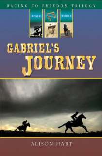   Gabriels Journey (Racing to Freedom Trilogy #3) by 