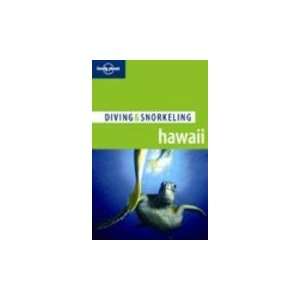    Diving & Snorkeling Hawaii, 2nd Edition (9781740591294) Books