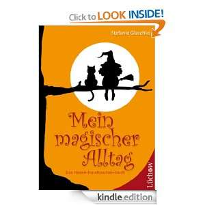 Mein magischer Alltag Das Hexen Handtaschen Buch (German Edition 