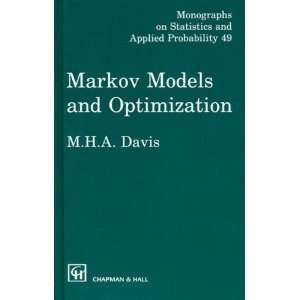   on Statistics & Applied Probability) [Hardcover] M.H.A. Davis Books