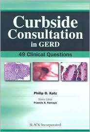 Curbside Consultation in GERD 49 Clinical Questions, (1556428189 