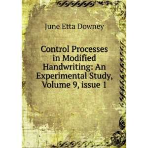   Study, Volume 9,Â issue 1 (9785875647017) June Etta Downey Books
