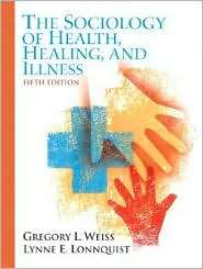   and Illness, (0131928406), Gregory Weiss, Textbooks   