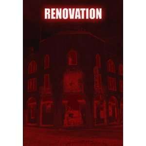  Renovation Poster Movie Style C (11 x 17 Inches   28cm x 