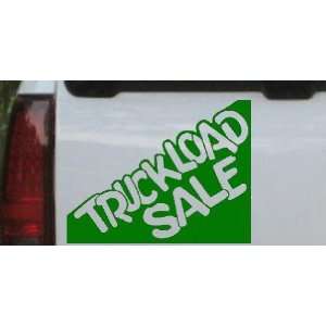Dark Green 18in X 14.1in    Truckload Sale Window Decal Sign Business 