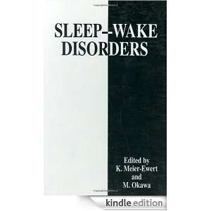 Sleep Wake Disorders Proceedings of a Japanese German International 