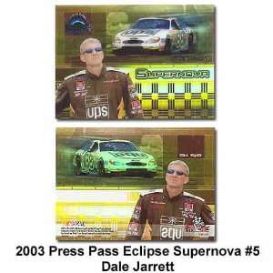  Press Pass Eclipse Supernova 03 Dale Jarrett Card Sports 