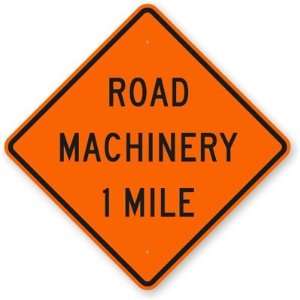  Road Machinery 1 Mile High Intensity Grade Sign, 30 x 30 