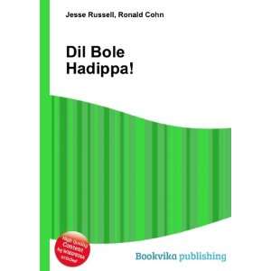  Dil Bole Hadippa Ronald Cohn Jesse Russell Books
