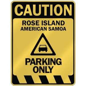   ISLAND PARKING ONLY  PARKING SIGN AMERICAN SAMOA
