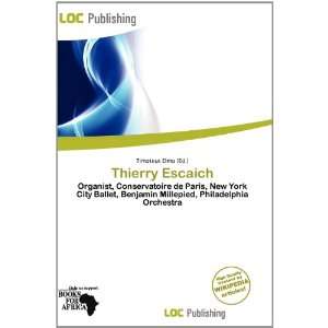  Thierry Escaich (9786200771704) Timoteus Elmo Books