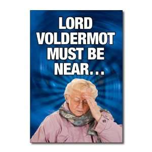  Funny Birthday Card Voldermort Must Be Near Humor Greeting 