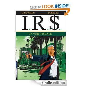 Voie fiscale (La) (Irs) (French Edition) Desberg  Kindle 