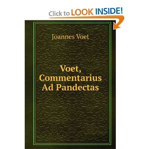 Voet, Commentarius Ad Pandectas Joannes Voet  Books