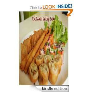 Thaifoods Spring Rolls Kook  Kindle Store