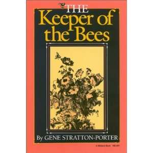  The Keeper of the Bees (Library of Indiana Classics 