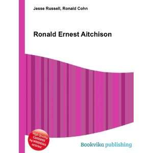  Ronald Ernest Aitchison Ronald Cohn Jesse Russell Books