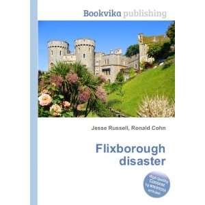  Flixborough disaster Ronald Cohn Jesse Russell Books