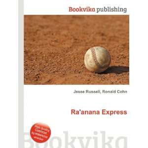  Raanana Express Ronald Cohn Jesse Russell Books