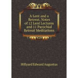   and 11 Parochial Retreat Meditations Hillyard Edward Augustus Books
