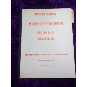   Ferguson MF 34 S.P. Swather OEM Parts Manual Massey Ferguson Books