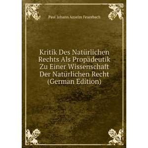   Recht (German Edition) Paul Johann Anselm Feuerbach Books