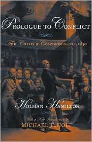   of 1850, (081319136X), Holman Hamilton, Textbooks   