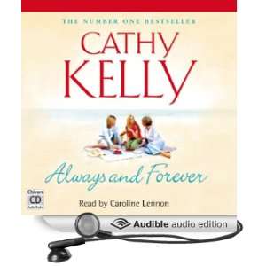  Always and Forever (Audible Audio Edition) Cathy Kelly 