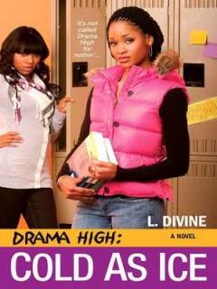   Drama High Hustlin by L. Divine, Kensington 