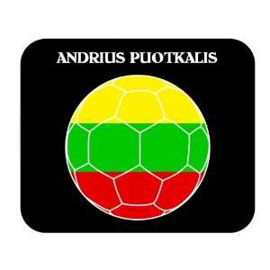  Andrius Puotkalis (Lithuania) Soccer Mouse Pad Everything 