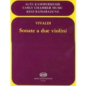   for Two Violins, RV 68, 70, 71, 77 (Pejtsik) Early Chamber Music