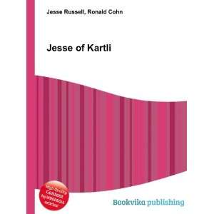  Jesse of Kartli Ronald Cohn Jesse Russell Books