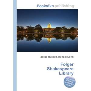    Folger Shakespeare Library Ronald Cohn Jesse Russell Books