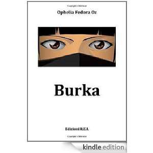 Burka (Italian Edition) Ophelia Fedora Oz  Kindle Store