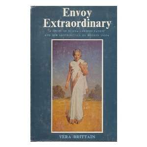  Envoy Extraordinary  a Study of Vijaya Lakshmi Pandit and 