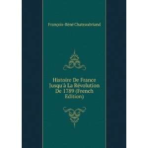  Histoire De France JusquÃ  La RÃ©volution De 1789 