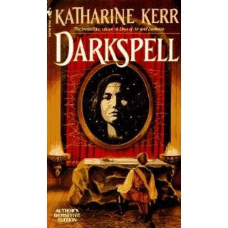 Darkspell (Deverry Series, Book Two) by Katharine Kerr (Nov 10, 1994)