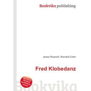  Fred Klobedanz Ronald Cohn Jesse Russell Books